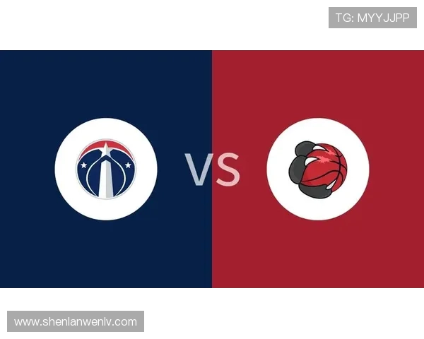 奇才与猛龙精彩对决直播频道及观看指南全解析